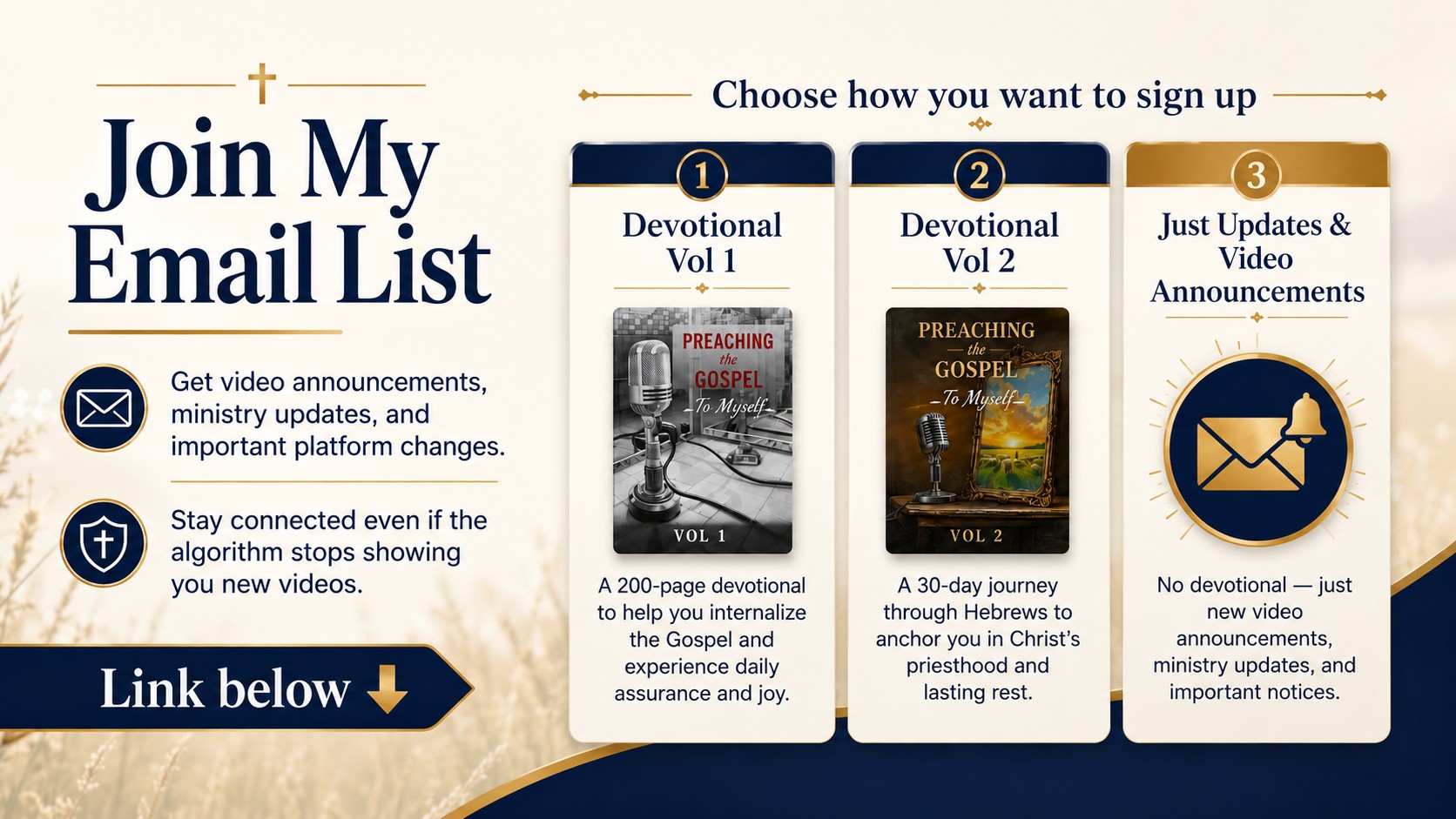 Join my email list: video announcements, ministry updates, and optional devotional sequences